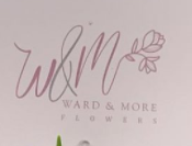 WARD & MORE FLOWERS